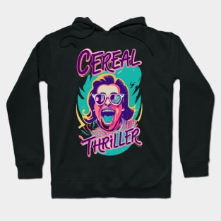 Cereal Thriller Cereal Funny - Retro Vintage Breakfast Cartoon Gift Hoodie